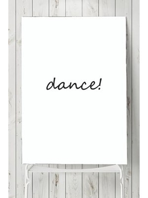 Kazan Hobi (PSTER6873) Dance Motivasyon Poster (50X70 Cm)
