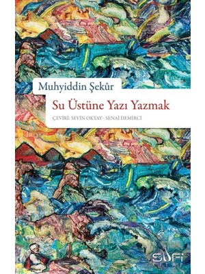 S'82 Su Üstüne Yazı Yazmak