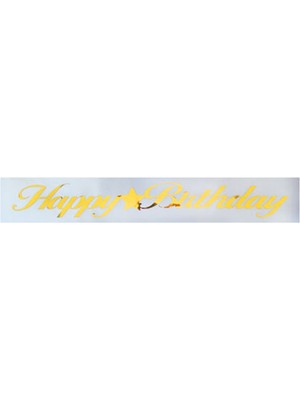 BenimMarifetlerim Altın Happy Brithday Beyaz Doğum Günü Kuşağı 2 Metre