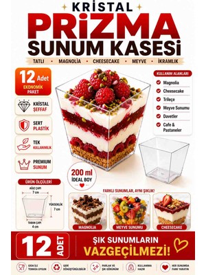 Optimex 200 ml Kristal Prizma Sunum Kasesi 12 Adet Şeffaf Sert Plastik Tek Kullanımlık Magnolia Tatlı Meyve Kasesi