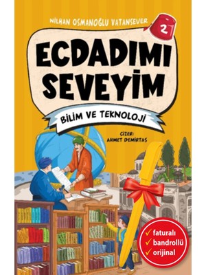 Aile Yayınları Alfa Kalem+ Ecdadımı Seveyim-2 Bilim ve Teknoloji(Nilhan Osmanoğlu Vatansever)Yeni Hikayeler Kitap