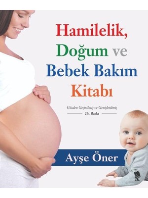 Gültekin Hamilelik Doğum ve Bebek Bakım Kitabı
