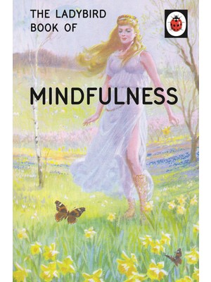 Mythriva The Ladybird Book Of Mindfulness