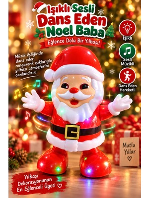 Toha Işıklı Sesli Dans Eden Noel Baba – Müzikli Hareketli Elektronik Yılbaşı Dekor Oyuncağı