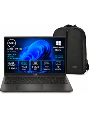 Dell Pro 16 PC16250150 Core 7 150U 16 GB Ram 512 GB SSD Intel Graphics 16" Windows 11 Home PC16250150  Wuxga Notebook + Snertech Çanta