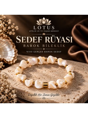 Lotus Atölye ve İyi Yaşam Merkezi 🤍 Sedef Rüyası Bilekliği – %100 Gerçek Sedef Doğal Taş Bileklik – 3 Model Seçeneği