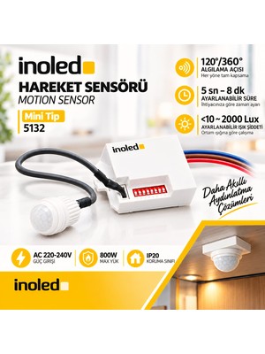 İnoled Inoled 5132 Mini Ir Hareket Sensörü | 360° 120° Ayarlanabilir | 5sn-8dk Ayarlanabilir | 3-6m Algılama | 220-240V 800W