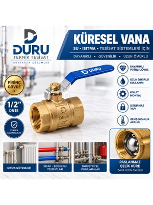 Duru Pirinç Küresel Vana Tam Geçişli Iç Dişli Su ve Tesisat Vanası – 1/2” 3/4” 1” 1 1/4” 1 1/2” 2”