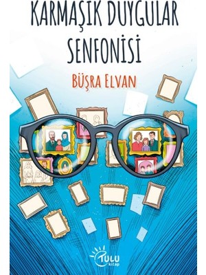 Lisinya Karmaşık Duygular Senfonisi