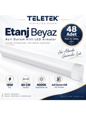 Teletek 18W 4000K Ilık Beyaz Işık 60CM Acil Durum Kitli LED Etanj Beyaz Bant Armatür - 48 Adet