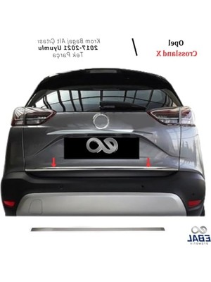 MarkEntegra Ebal Oto Aksesuar Krom Bagaj Alt Çıtası 2017-2021 P.çelik Opel Crossland x ile Uyumlu