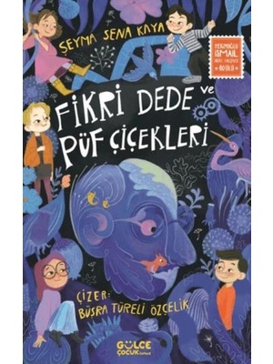 Fikri Dede ve Püf Çiçekleri