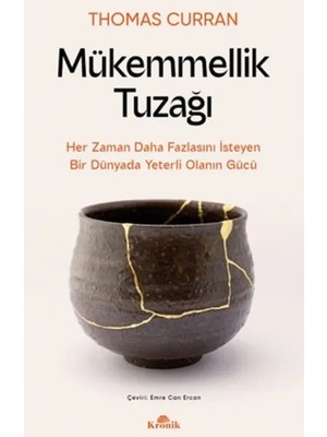 Mükemmellik Tuzağı