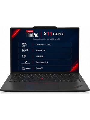 Lenovo Thinkpad X13 Gen 6 21RLSAV4TX U7 255U 32GB 1TB 13,3" FDOS Kurumsal Dizüstü Bilgisayar