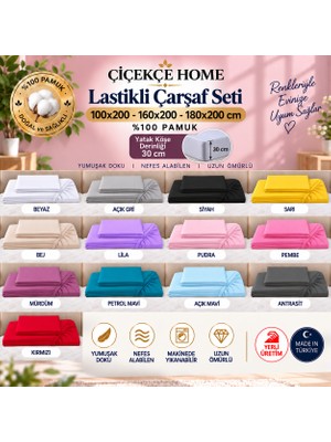 ÇİÇEKCE HOME Lastikli Çarşaf Seti %100 Pamuklu 1 Adet 100X200-160X200-180X200