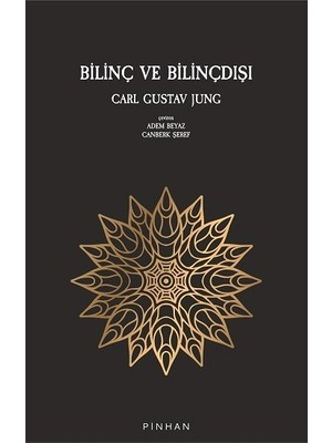 Pinhan Yayıncılık Bilinç ve Bilinçdışı