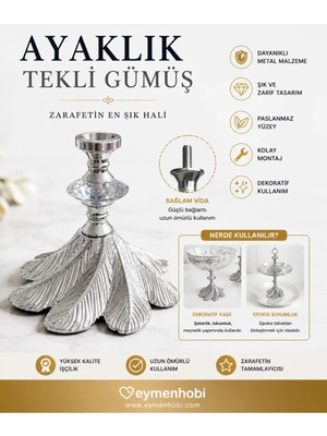 Eymen Hobi Tasarım Eymen Hobi Ayaklık Tekli Gümüş Metal Sunumluk Ayağı