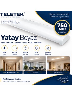 Teletek Yatay Beyaz LED Armatür 18W 60 cm 3000K Gün Işığı IP20 - 750 Adet