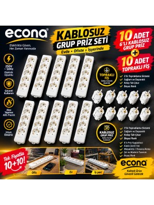 Econa 10 Adet 6'lı Kablosuz Grup Priz + 10 Adet Topraklı Fiş Seti - Avantajlı Paket