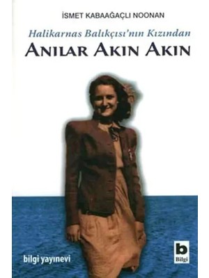 Mercan Terlik Çanta Halikarnas Balıkçısı'nın Kızından Anılar Akın Akın