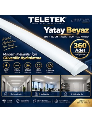 Teletek Yatay Beyaz LED Armatür 36W 120 cm 3000K IP20 – Gün Işığı - 360 Adet