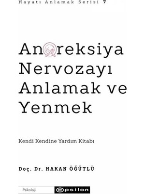 Gesa Anoreksiya Nervozayı Anlamak ve Yenmek