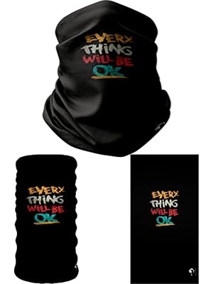 Mey İthalat Multifunctional Every Thing Will Be Ok Seamless Knitting Uv+ Neckerwear Face Mask Headband Bandana Do Rag Hairband
