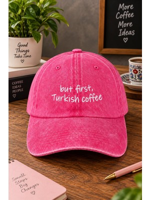 BarsDepo But First Turkish Coffee Nakışlı Şapka Unisex  | Gothic Tasarım Baseball Cap | Ayarlanabilir