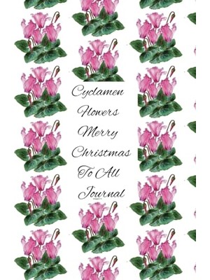 Trendexa Cyclamen Flowers Merry Christmas To All Journal, Floral Arrangements