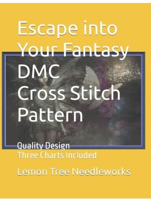 Trendexa Escape Into Your Fantasy Dmc Cross Stitch Pattern, Quality Design, Three Charts Included