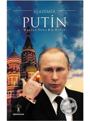 Saatlik Tarih - Vladimir Putin (Baştan Sona Bir Hayat)