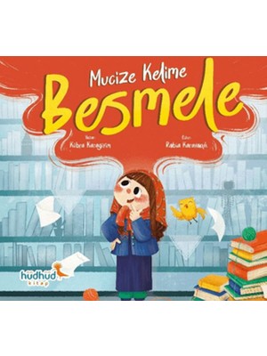 Hüdhüd Kitap Mucize Kelime Besmele