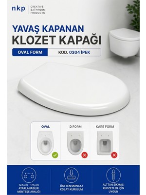 Primeaks Ipek Oval Klozet Kapağı Yavaş Kapanır Soft Close Thermoplast Üstten Sıkma
