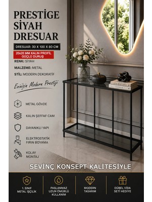Sevinç Konsept Siyah Prestige Dresuar, 6 mm Kalın Güvenilir Şeffaf Camlı, Dekoratif Cam Raflı Metal Dresuar Konsol