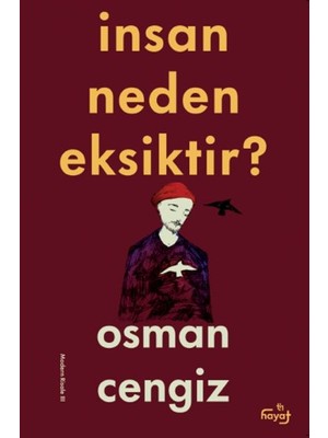 Lisinya Insan Neden Eksiktir?