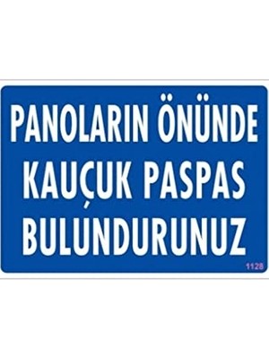 Orevio Kauçuk Paspas: Panoların Önünde Bulundurunuz Uyarı Levhası
