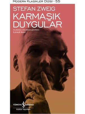 İş Bankası Kültür Yayınları Karmaşık Duygular - Modern Klasikler Dizisi (Ciltli)