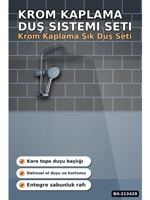 Eco Lounge Krom Kaplama 25 mm Duş Sistemi Seti - Ayarlanabilir Tepe ve El Duşu, Sabunluk Hediyeli BX-313429