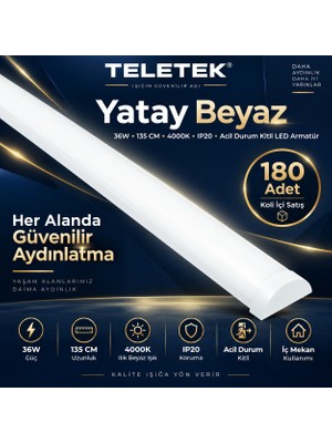 Teletek Yatay Beyaz Acil Durum Kitli LED Armatür 36W 135 cm 4000K IP20 – Ilık Beyaz Işık - 180 Adet