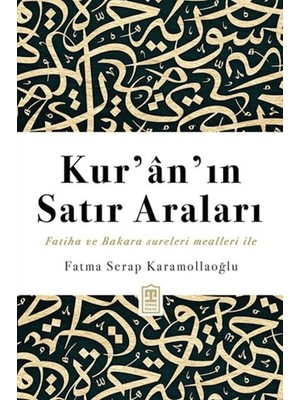 Lisinya Kur’an’ın Satır Araları