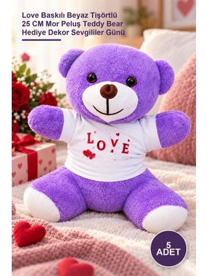 Yenilig 5 Adet Peluş Ayıcık – Love Baskılı Beyaz Tişörtlü 25 cm Mor Peluş Teddy Bear Hediye Dekor Sevgililer Günü