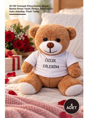 Yenilig 4 Adet Özür Dilerim Peluş Ayıcık – 25 cm Yumuşak Peluş Kumaş, Beyaz Baskılı Penye Tişört, Hediye, Dekorasyon, Uyku Arkadaşı, Plush Teddy