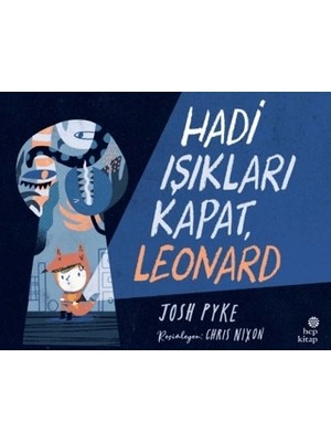 Hep Kitap Hadi Işıkları Kapat Leonard