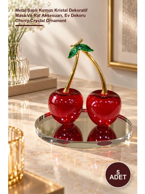 Yenilig 5 Adet Kiraz Kristal Süs – Metal Saplı Kırmızı Kristal Dekoratif Masa ve Raf Aksesuarı, Ev Dekoru Cherry Crystal Ornament
