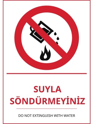 Ti Play Hastane Suyla Söndürmeyiniz Pvc Isg Levha 35X50CM