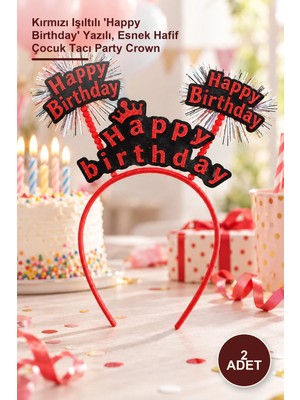 Yenilig 2 Adet Doğum Günü Parti Tacı – Kırmızı Işıltılı 'happy Birthday' Yazılı, Esnek Hafif Çocuk Tacı Party Crown