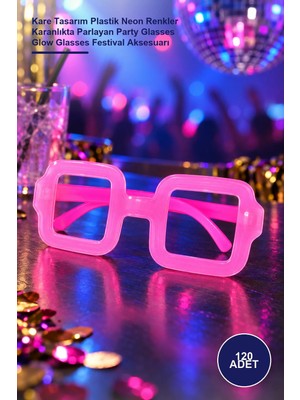 Yenilig 120 Adet Fosforlu Kare Parti Gözlüğü – Kare Tasarım Plastik Neon Renkler Karanlıkta Parlayan Party Glasses Glow Glasses Festival Aksesuarı
