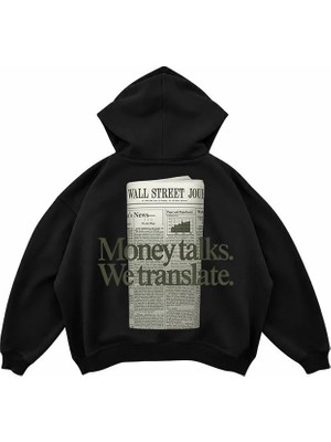 Genosha Money Talks We Translate Baskılı Oversize Hoodie Kapüşonlu Sweatshirt