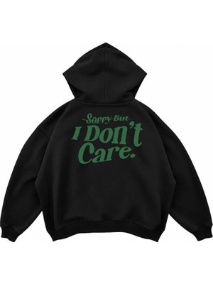 Genosha Sorry I Dont Care Baskılı Oversize Hoodie Kapüşonlu Sweatshirt