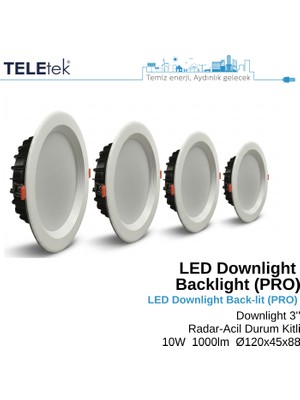 Teletek 10W LED Downlight Backlight Pro Radar + Acil Durum Kitli Yuvarlak Beyaz Işık  Spot Sıva Altı Panel Armatür , IP44 Ince Kasa Spot Aydınlatma
